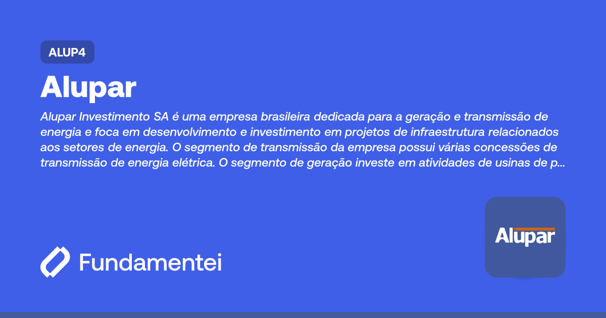 ALUP4 - Alupar | Fundamentei