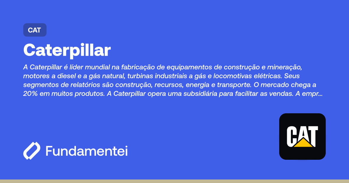 CAT - Caterpillar | KPIs | Fundamentei