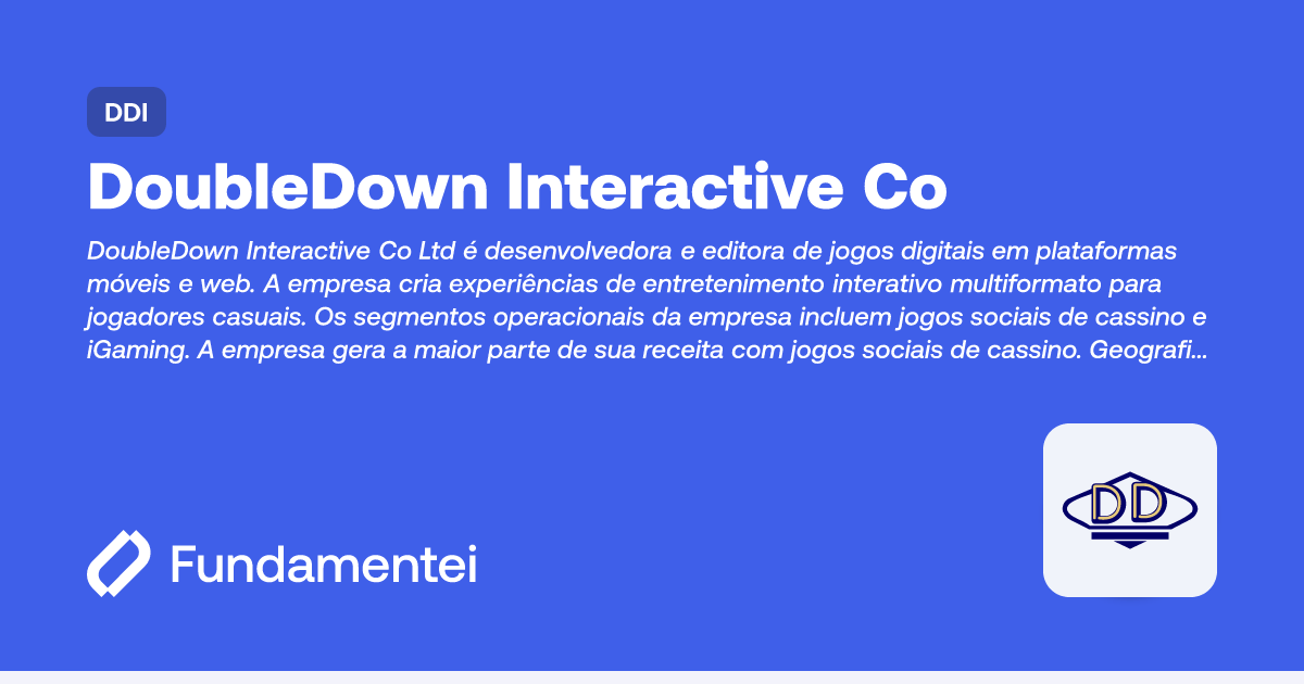 DDI - DoubleDown Interactive | Fundamentei