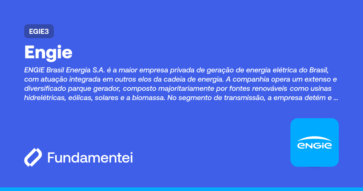 EGIE3 - Engie | Cotação | Fundamentei