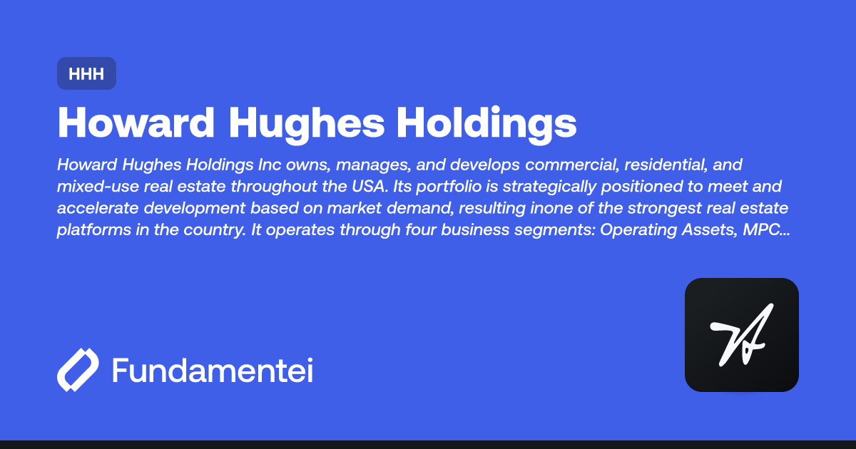 HHH Howard Hughes Holdings Fundamentei