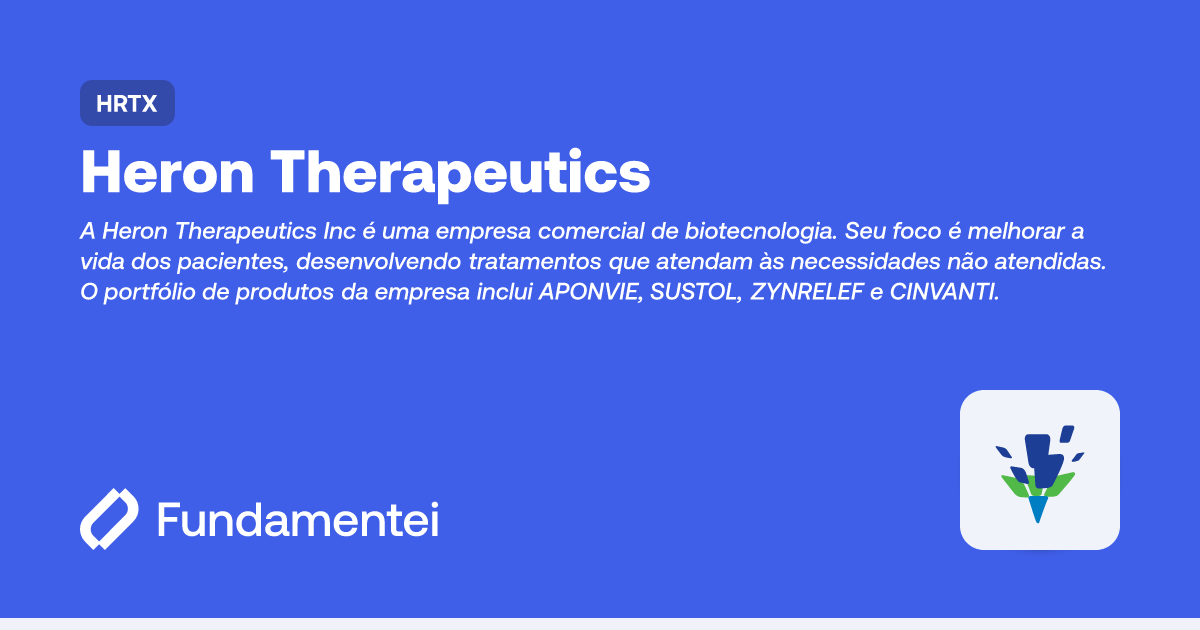 HRTX - Heron Therapeutics | KPIs | Fundamentei