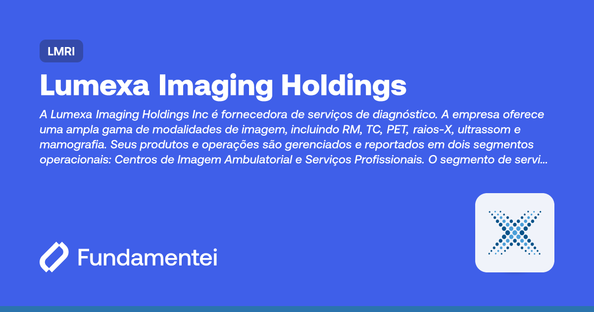 LMRI - Lumexa Imaging Holdings | Fundamentei