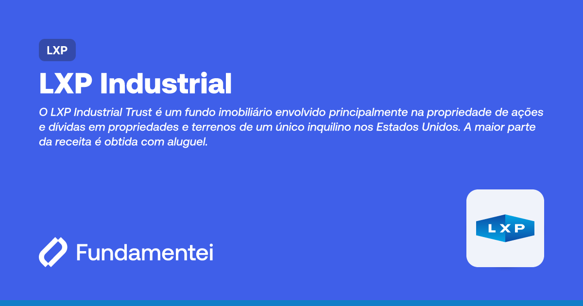LXP - LXP Industrial | Fundamentei