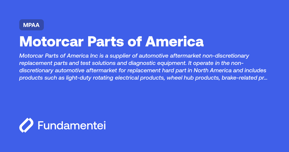 MPAA Motorcar Parts of America Fundamentei