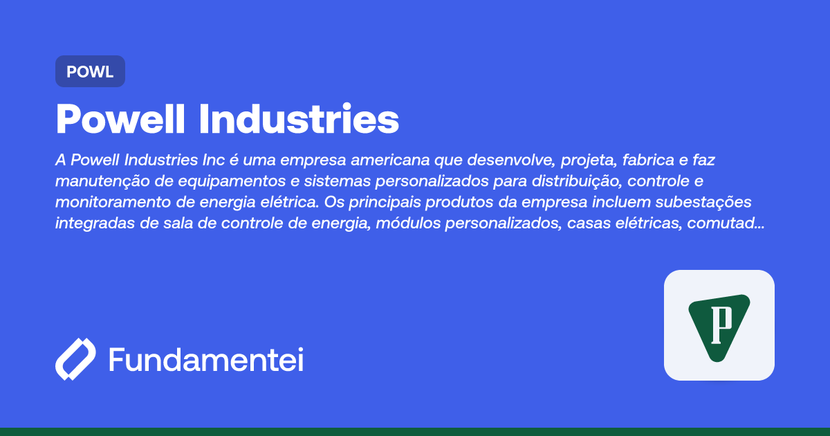 POWL - Powell Industries | Fundamentei