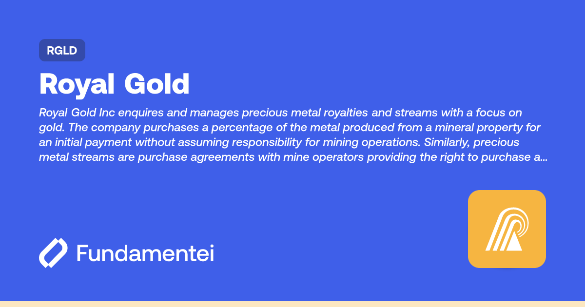 RGLD - Royal Gold | Price | Fundamentei