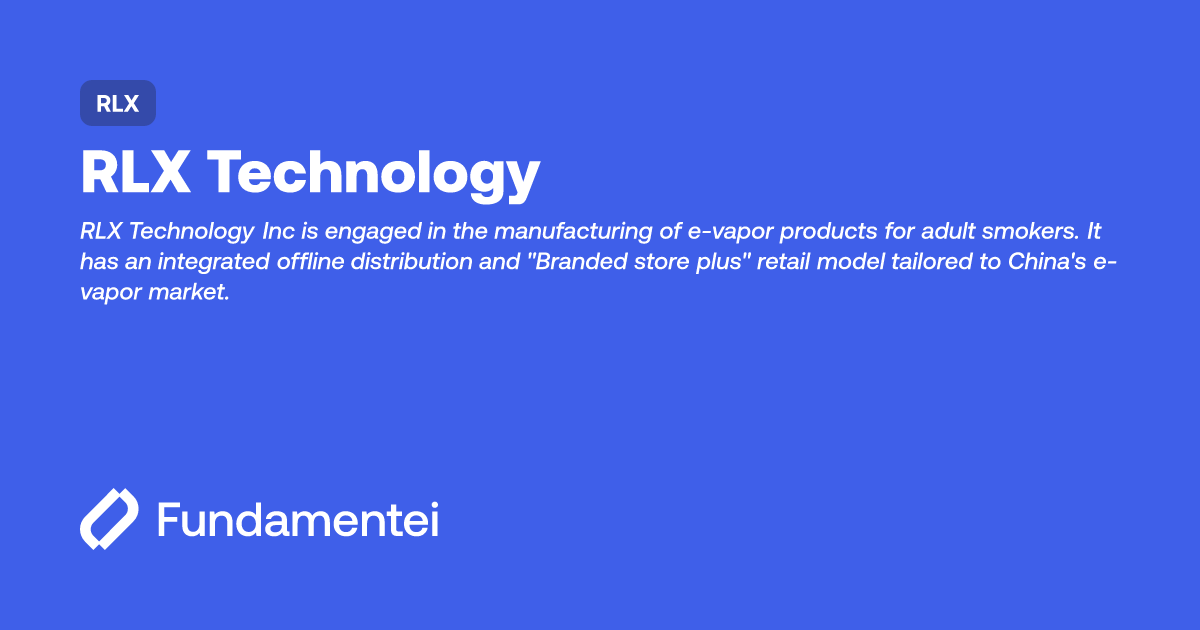 RLX - RLX Technology | Fundamentei