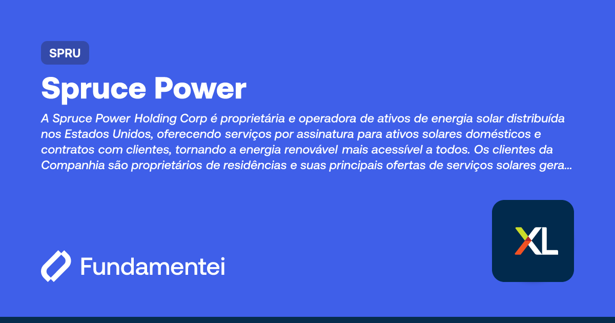 SPRU - Spruce Power Holding | Fundamentei