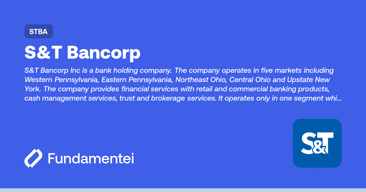 STBA - S&T Bancorp | Fundamentei
